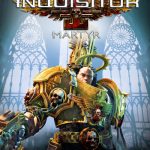 دانلود بازی Warhammer 40000 Inquisitor Martyr برای کامپیوتر